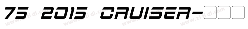75 2015 Cruiser字体转换